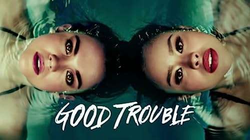 Good Trouble (season 1)